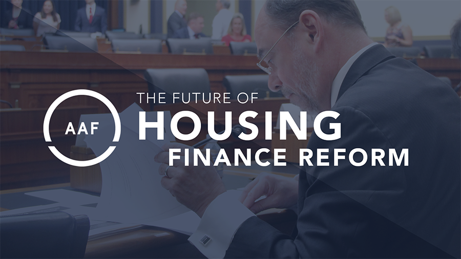 The Future of Housing Finance Reform AAF
